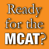 Are you ready for the MCAT?