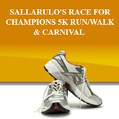 Sallarulo's Race for Champions 5K Run/Walk and Carnival