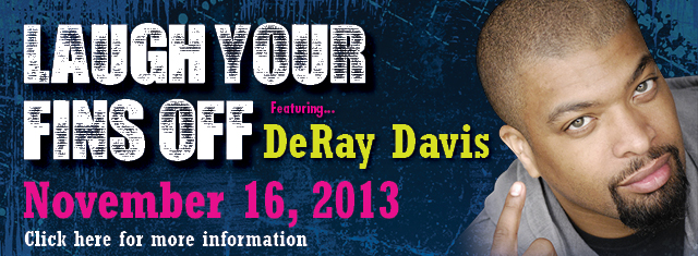 Laugh Your Fins Off Comedy Show featuring DeRay Davis