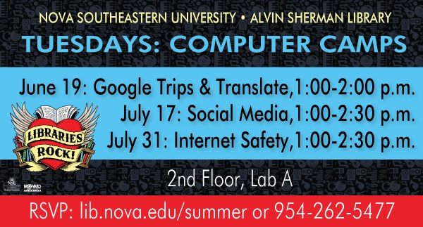 Alvin Sherman Library Presents: Computer Camps