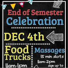 End of Semester Events Fall 2018