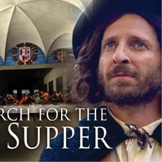 In Search of Leonardo’s Last Supper