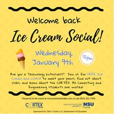 Computing and Engineering Students - Welcome Back Ice Cream Social (Jan. 9)