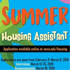 Applications to be a Summer Housing Assistant will open from February 11–March 8, 2019.