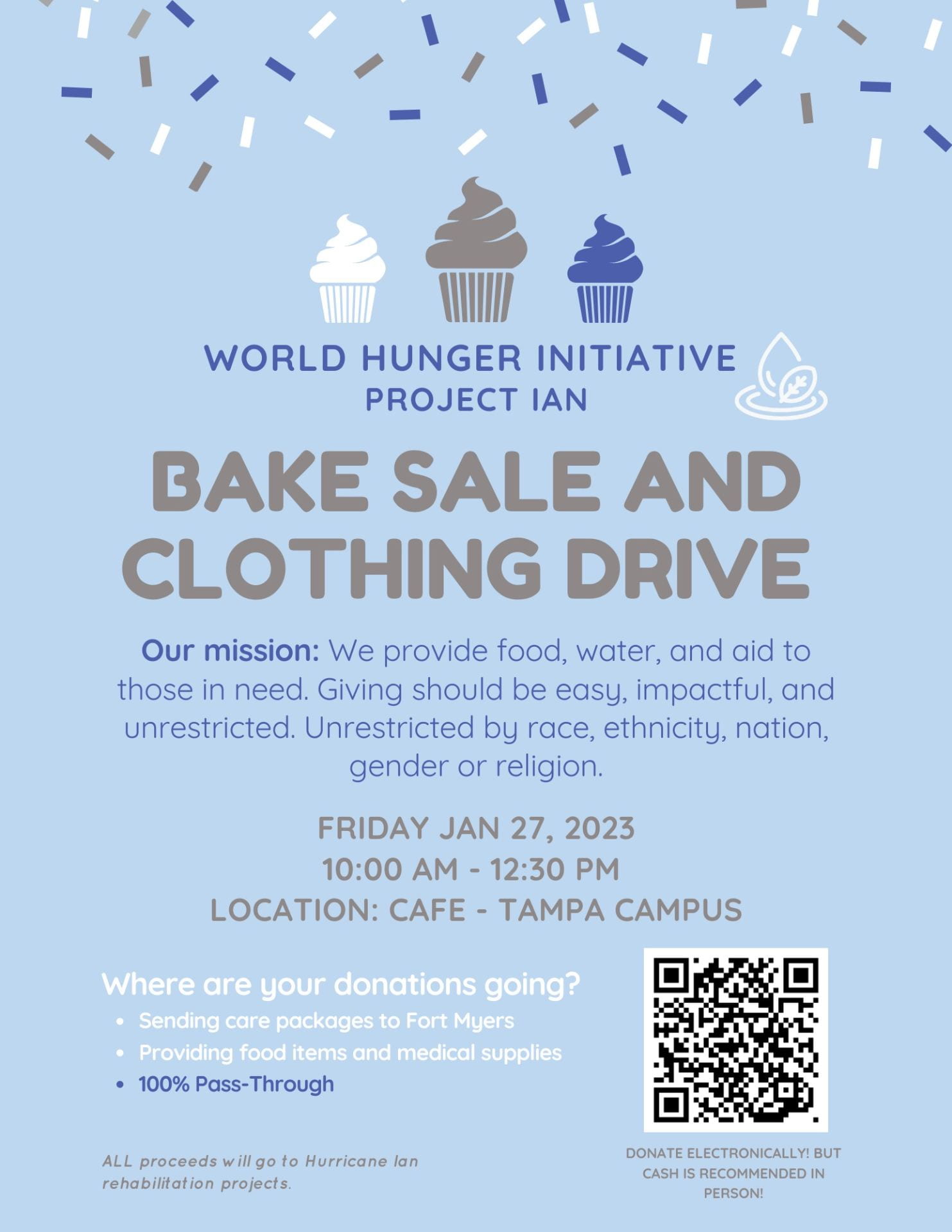 World Hunger Initiative Project Ian – Bake Sale and Clothing Drive