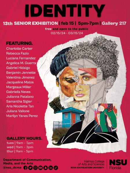 NSU Art + Design Presents Senior Showcase Art Exhibition “Identity".