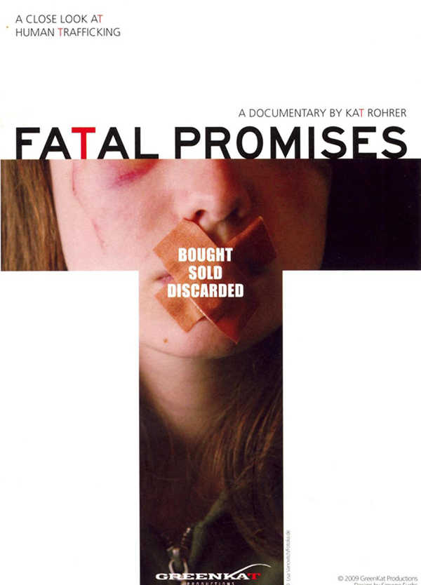 Fatal Promises: A Human-Trafficking Documentary Film