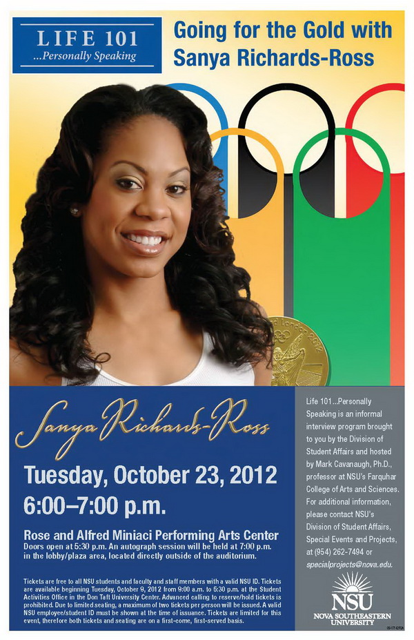 Life 101…Personally Speaking  to welcome London 2012 Olympic gold medalist, Sanya Richards-Ross. 