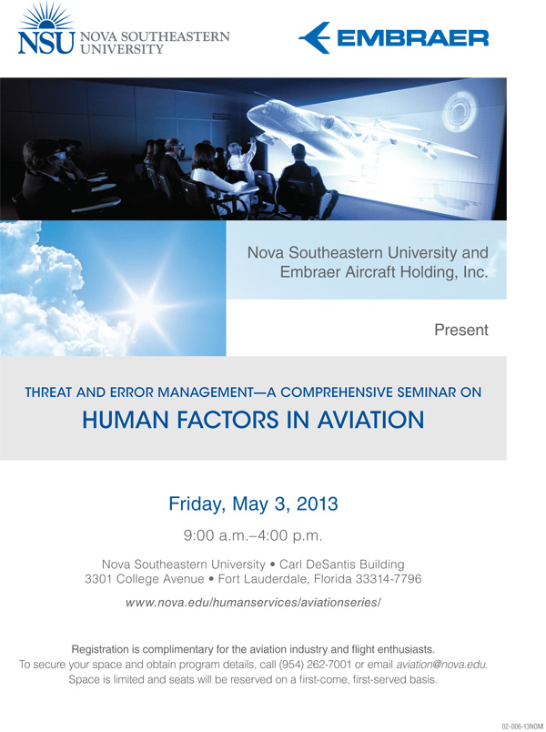 NSU and Embraer Seminar -- Human Factors in Aviation
